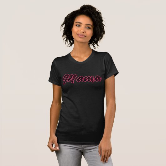 Mama T-Shirt (Vorne ganz)