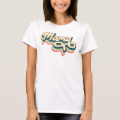 Mama T - Shirt, Mama tee, Mama T - Shirt (Vorderseite)