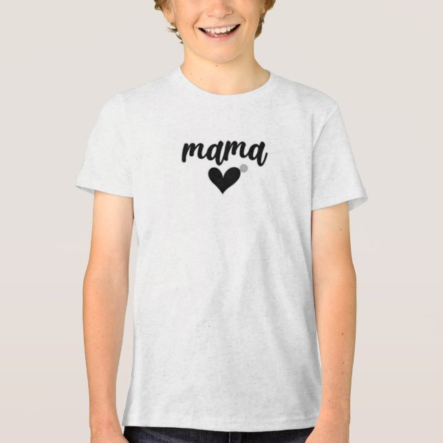 "Mama"-T-Shirt Tri-Blend Shirt (Vorderseite)
