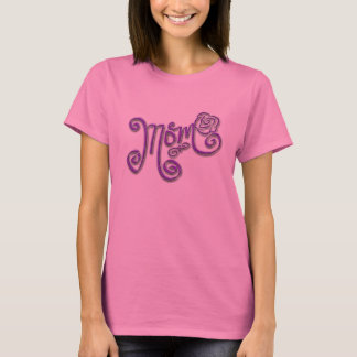 MAMA T T-Shirt