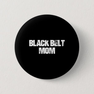 Mama Taekwondo Karate Martial Arts Mothe Button