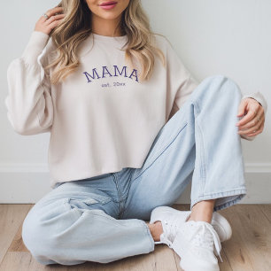 Mama ✨ Tagesgeschenk Personalisierter Mütter Sweatshirt