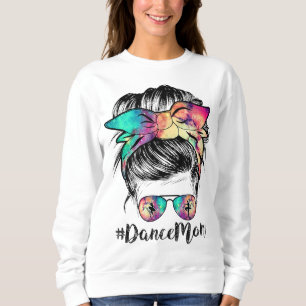 Mama tanzen Mommy Messy Bun Mama Mama Mütter Sweatshirt