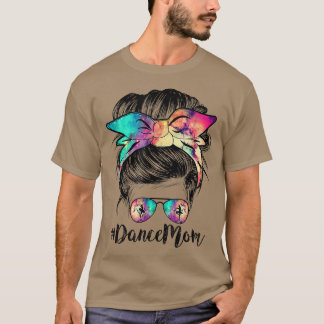 Mama tanzen Mommy Messy Bun Mama Mama Mütter T-Shirt