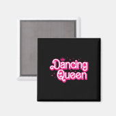 Mama Tanzen Queen Dancing 70er Disco Bachelor Magnet (Vorderseite/Rückseite)