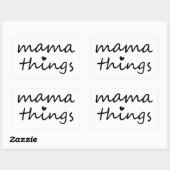 Mama Things First Mothers Day New Mom Rechteckiger Aufkleber (Blatt)