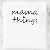 Mama Things First Mothers Day New Mom Rechteckiger Aufkleber (Tasche)