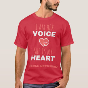 Mama Thirt - ich bin ihre Stimme, die sie ist. T-Shirt