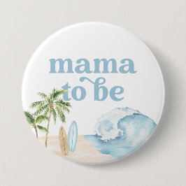 Mama to Be Baby on Board Beach Baby Dusche Button