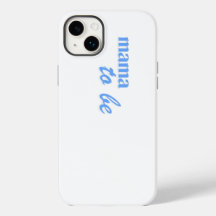 "mama to be" Telefon14 Fall