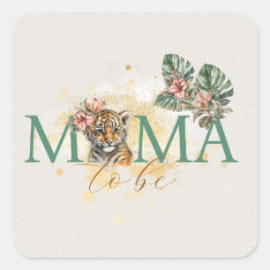 Mama to be Tiger Animal Wild Dschungel Schwangersc Quadratischer Aufkleber