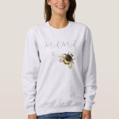 Mama to bee sweatshirt (Vorderseite)