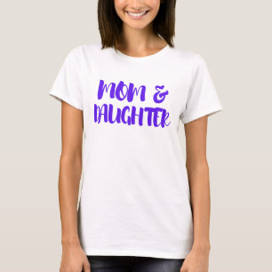 Mama & Tochter - unzerbrechliche Anleihe T-Shirt