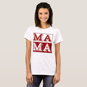 MAMA TYPOGRAFIE MUTTERTAGSGESCHENK T-Shirt