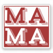 MAMA TYPOGRAPHY MOTHERS DAY GIFT AUFKLEBER (Vorderseite)
