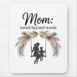 Mama über alle Maßen geliebt Mousepad
