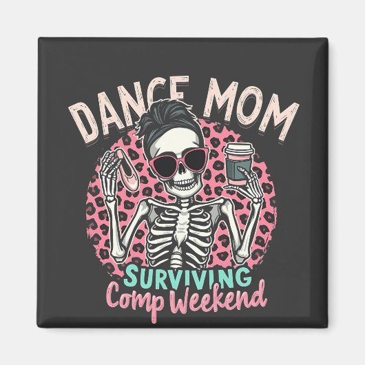 Mama überleben Comp Weekend Magnet (Vorne)