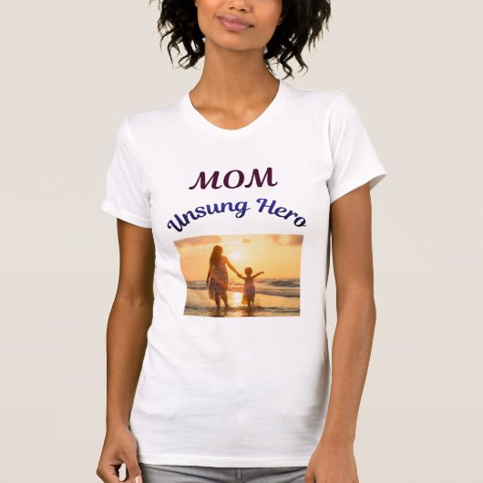 Mama, unbekannter Held T-Shirt (Vorderseite)