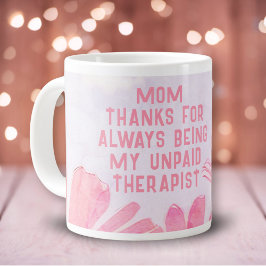 Mama Unbezahlter Therapeut Funny Floral Mutter Tag Jumbo-Tasse