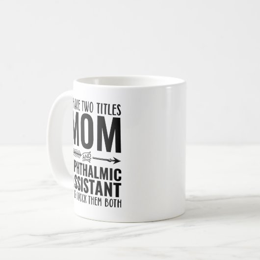 Mama und augenärztliche Assistentin Funny Kaffeetasse (Vorderseite Links)