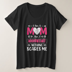 Mama und Buchhalter - nichts macht mich lustig Große Größe T-Shirt