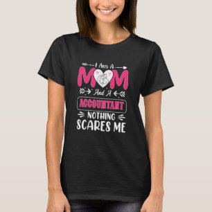 Mama und Buchhalter - nichts macht mich lustig T-Shirt