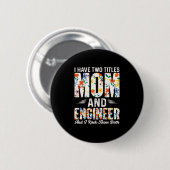 Mama und Ingenieur I rock sie Button (Vorne & Hinten)
