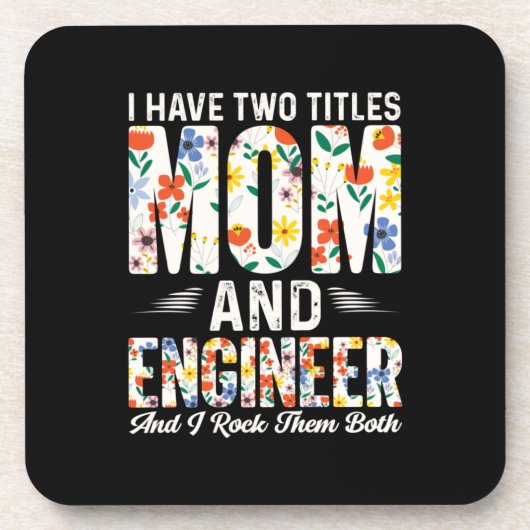 Mama und Ingenieur I rock sie Getränkeuntersetzer (Vorderseite)