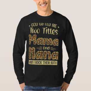 Mama und Nana zwei Titel stolz Muttertag Cool Leo T-Shirt