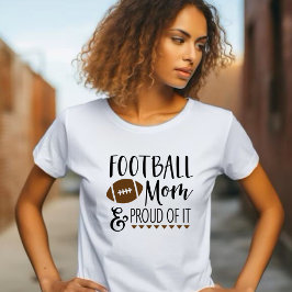 Mama und Stolz des Fußballs T-Shirt