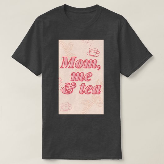 Mama und Tee (Design vorne)