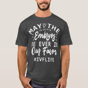Mama und Vater der lustigen IVF, können die Embryo T-Shirt