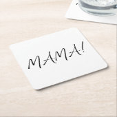 MAMA! Untersetzer (angewinkelt)