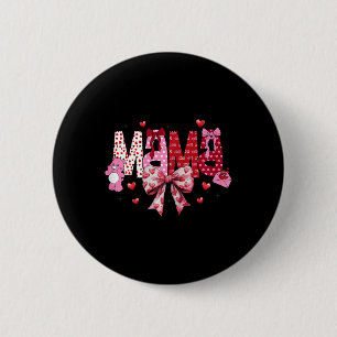 Mama Valentinstag Groovy Coquette Bogen Herz Val Button