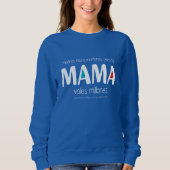 Mama vales millones sweatshirt (Vorderseite)