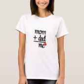 Mama + Vater = Ich mit Herz | Niedliches Familiend T-Shirt (Vorderseite)