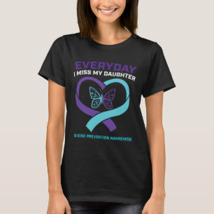 Mama Vater Miss Daughter Suizidgedanken Prävention T-Shirt