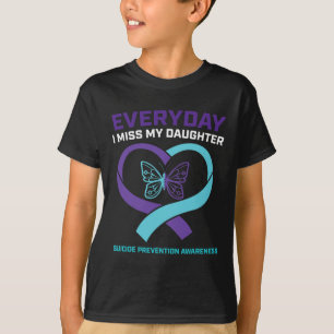 Mama Vater Miss Daughter Suizidgedanken Prävention T-Shirt