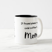Mama Vermisste Kaffee-Tasse Zweifarbige Tasse (VorderseiteRechts)