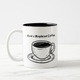 Mama Vermisste Kaffee-Tasse Zweifarbige Tasse