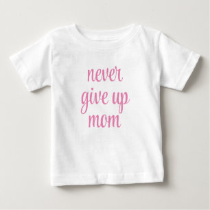 Mama verzichtet nie auf den Niedlichen Witz, den T Baby T-shirt