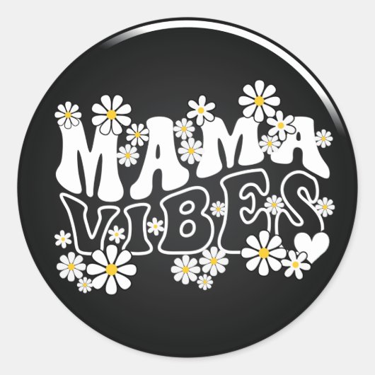 Mama Vibes Classic Round Sticker (Vorderseite)
