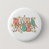 Mama Vibes mit Daisies Button (Vorderseite)