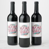 Mama Vibes Weinetikett (Flaschen)