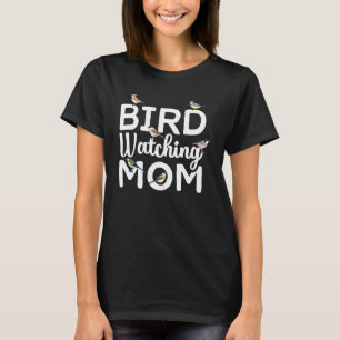 Mama-Vogelbeobachtung-Vogelbeobachtung T-Shirt