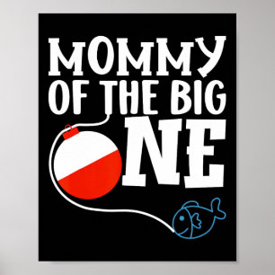 Mama vom großen Fang Fishing Boy erster Geburtstag Poster