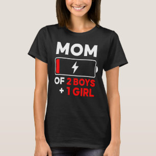 Mama von 2 Jungen 1 Mädchen zu Müttern Tag Geburts T-Shirt