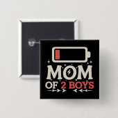 Mama von 2 Jungen mit niedrigem Batteriestuhl Mutt Button (Vorne & Hinten)