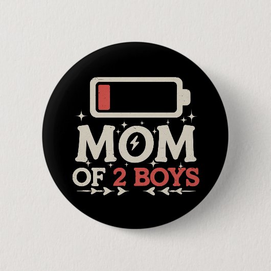 Mama von 2 Jungen mit niedrigem Batteriestuhl Mutt Button (Vorderseite)