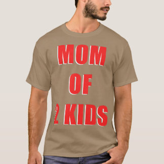 Mama von 2 Kindern bei 2 Schwangeren Geschlecht An T-Shirt